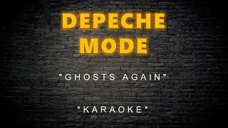 Depeche Mode - Ghosts Again (Karaoke)