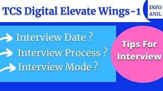 TCS Digital Interview | TCS Digital Elevate Wings 1 Interview | Infoanil