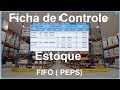 APRENDA A CALCULAR CONTROLE DE ESTOQUE  - FIFO (PEPS)