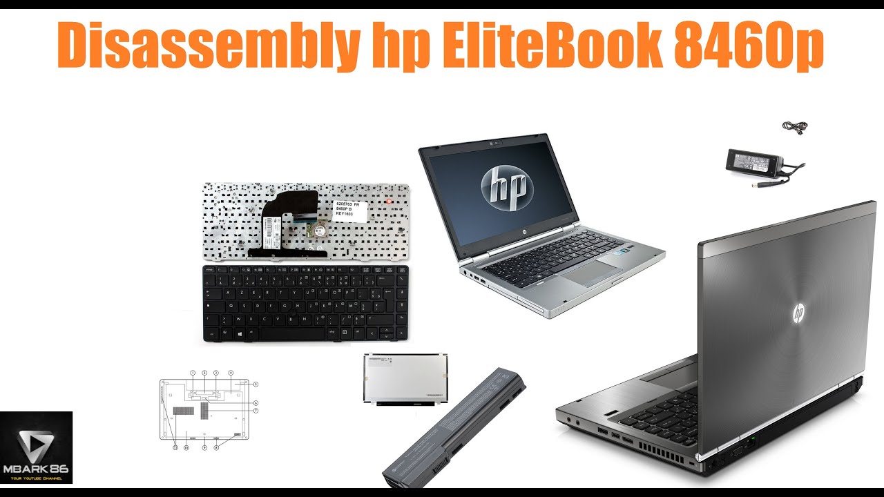 Disassembly Hp Elitebook 8460p Youtube