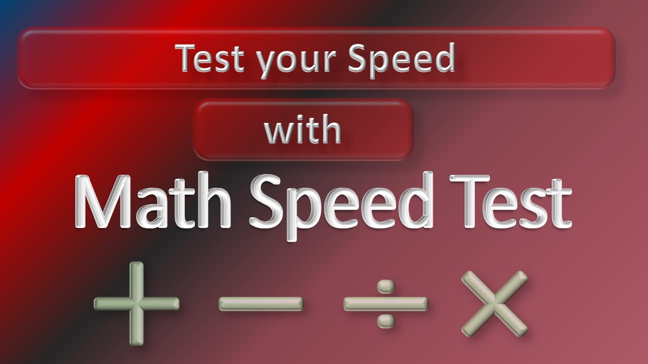 Test Math Speed Abc Math Speed Test July29 - YouTube