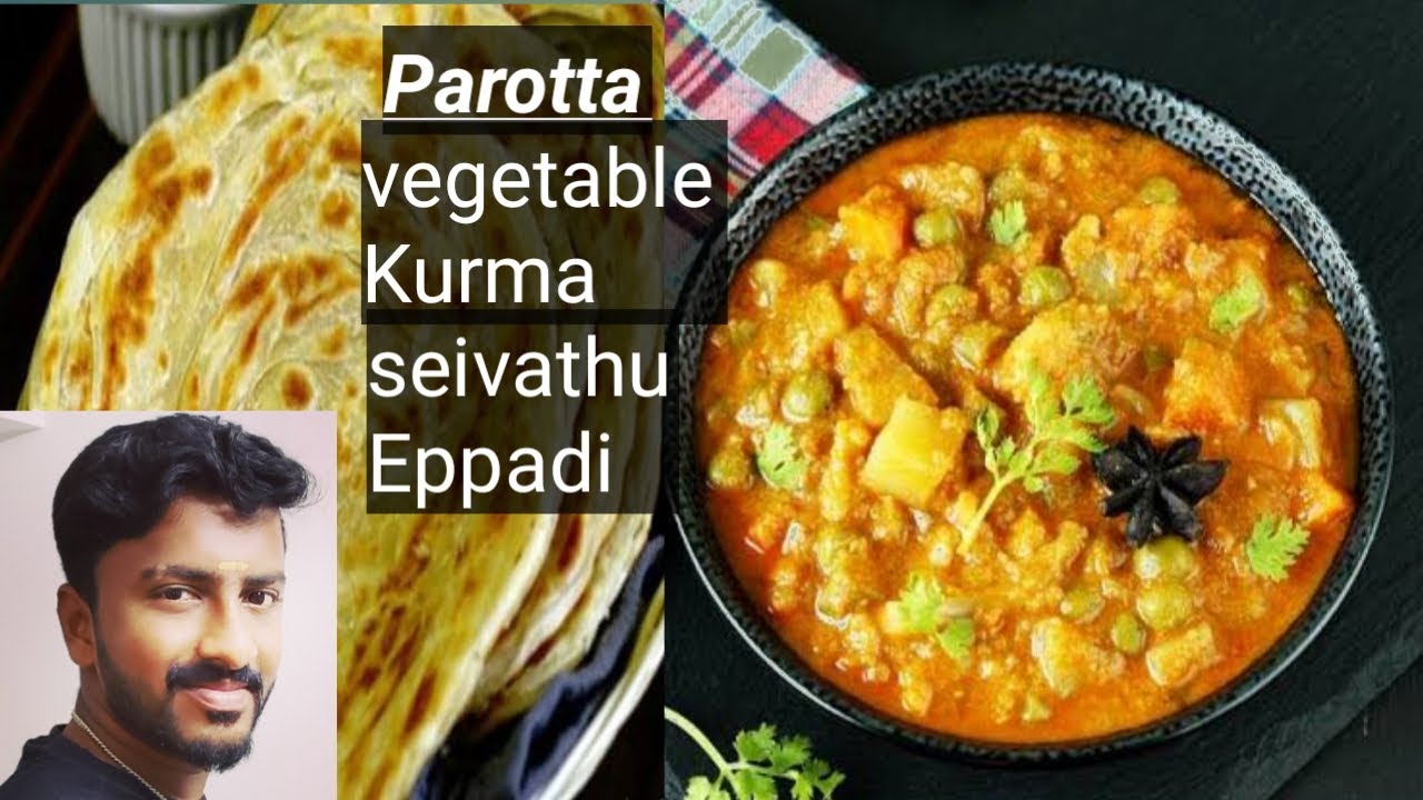 Parotta vegetable Kurma seivathu Eppadi how to make Parotta vegetable