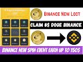 😲Binance New Spin Event Earn Upto 15$😱। Instant Payment Offer। Crypto Loot । Binance Offer,