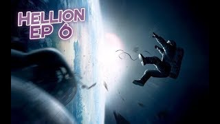 Hellion Ep 6 - A Fresh Start..and death