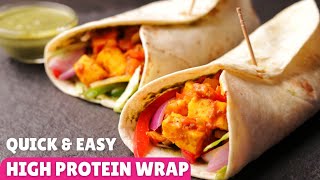 HIGHPROTEIN PANEER WRAP For A Delicious & Healthy Meal | पनीर रोल रेसिपी