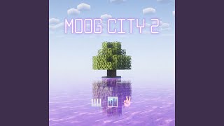Moog City 2 (Remix) - Oxart