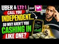 Uber & Lyft Call You Independent… So Why Aren’t You Cashing In Like One ?