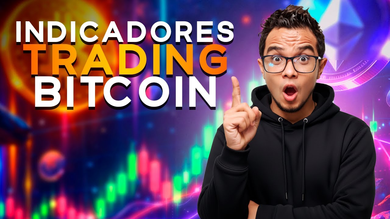 Mejores indicadores de trading de Bitcoin y criptomonedas - Capítulo 02 -  YouTube