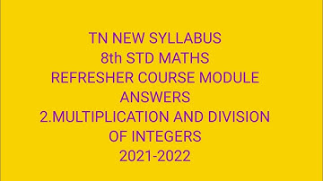 TN Samacheer 8th std maths answer refresher course module 2.Multiplication and division of integers