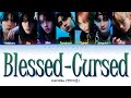 CORRECT ENHYPEN 엔하이픈 Blessed Cursed Lyrics ColorCoded ENG HAN ROM 가사 OFFICIAL 