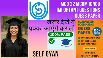 MCO 22 guess paper IGNOU M.COM  Important questions by Self Gyan download now
