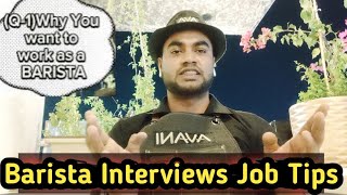 Starbucks Barista Interviews Tips 🇮🇳|| Barista Interview Tips And Questions ||#Baristainterviewtips