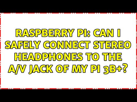 Raspberry Pi: Can I safely connect stereo headphones to the A/V jack of my PI 3B+?