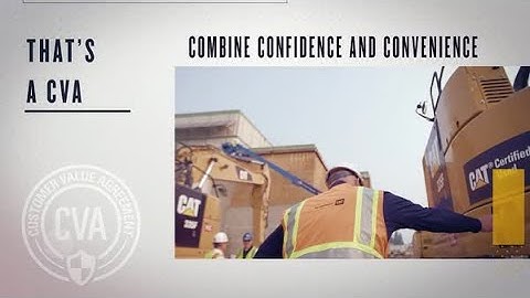 Cat® Certified Used Customer Value Agreement (CVA)