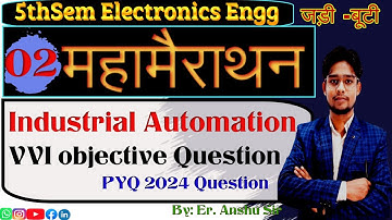 02. Industrial Automation ||Objective महामैराथन ||  2024 PYQ Solution #sbte_bihar  #tpc_semester