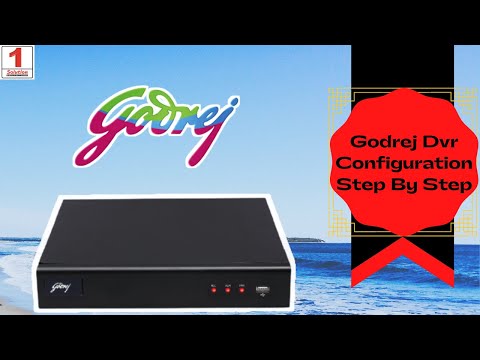 GODREJ DVR STEP BY STEP CONFIGURATION & EXPLANATION OF ALL OPTIONS/ MENUS