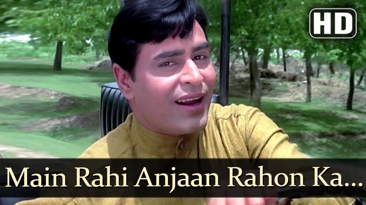 Main Raahi Anjaan Rahon Ka