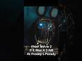 FNaF 2 Movie Trailer But It S A 5 AM At Freddys Parody mp3