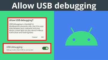 How To Allow USB Debugging On Android Devices