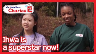 Ihwa is a superstar now! (My Neighbor, Charles) | KBS WORLD TV 210504