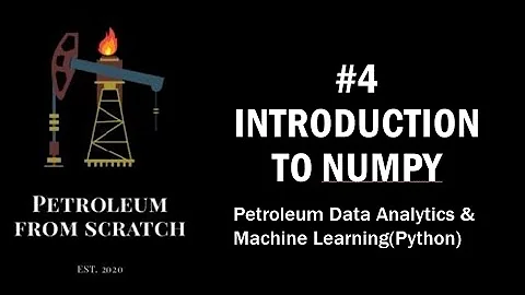 Lecture 4 : Numpy 1: Introduction to Numpy | Data #Analysis & #MachineLearning | #Python