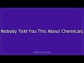 Nobody Told You This About Chemicals