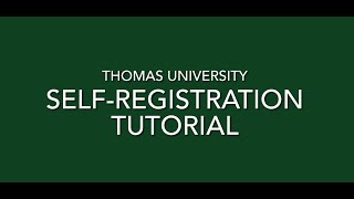 TU Full Self Registration Video Tutorial