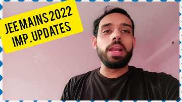 🙄 JEE MAINS 2022 EXPECTED DATES ? NO. OF ATTEMPTS? 1st ATTEMPT EXPECTED IN MARCH 🤔 QUERIES ANSWERED✌