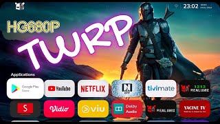 CFW TWRP STB HG680P UNIX REVISED - Google Netfl1x fix || flash tanpa pc hanya cukup sdcard