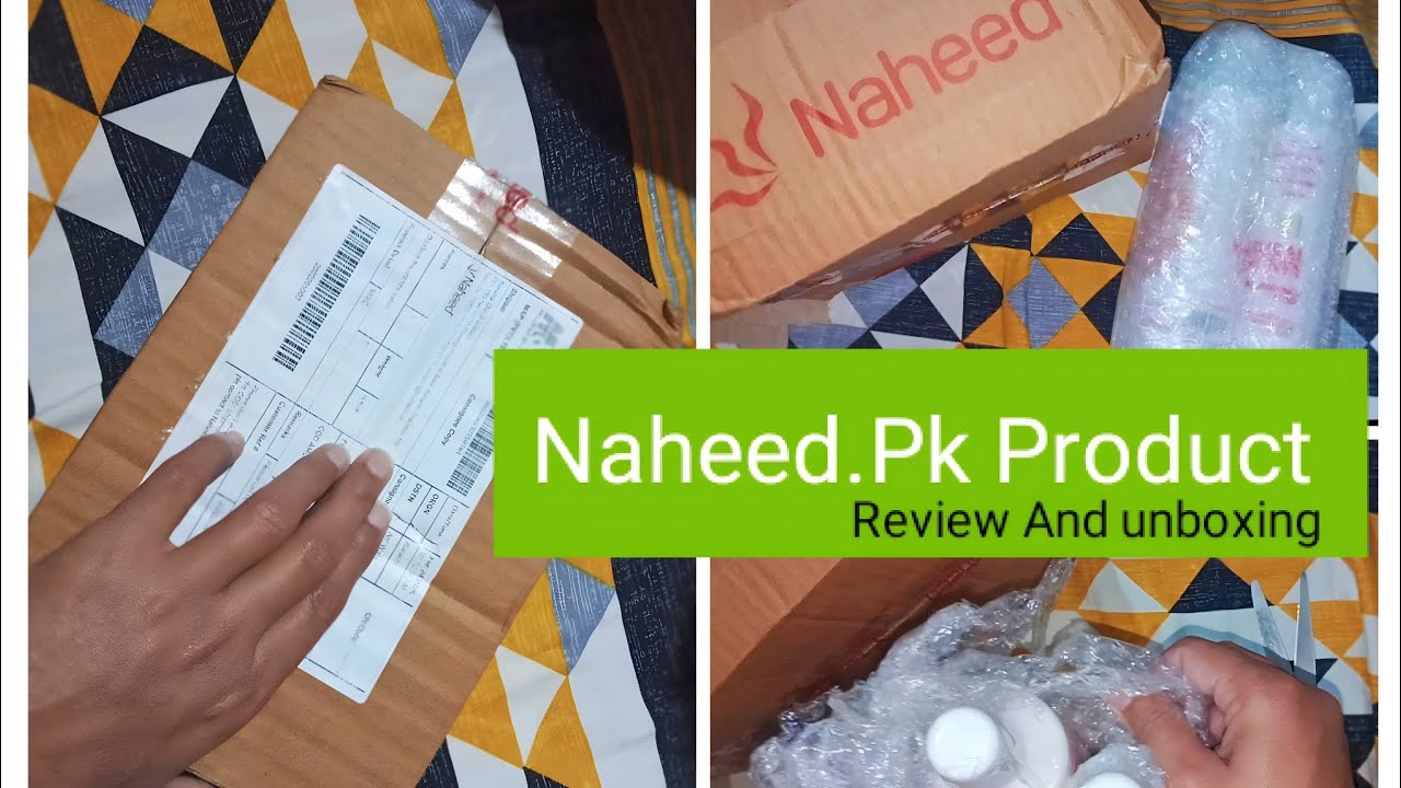 Naheed Factory Naheed PK Product Review And unboxing ||My Daily Routine Vlog - YouTube