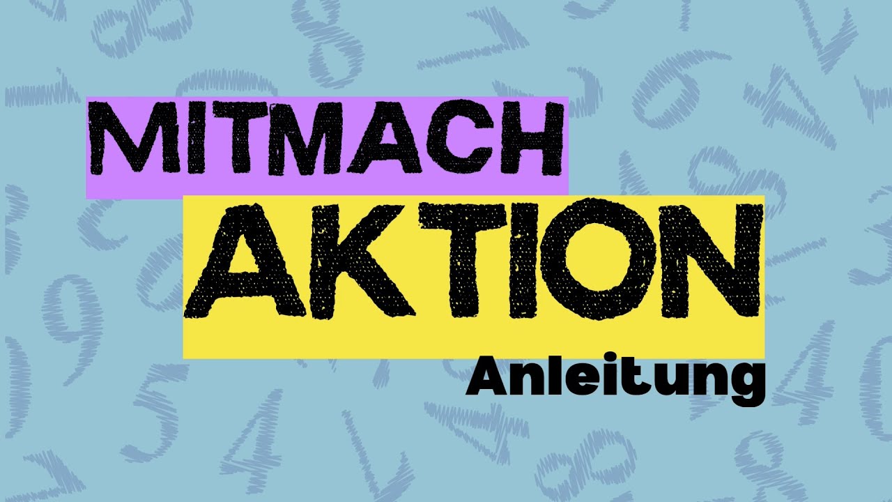 Anleitung zur Mitmachaktion "Kunstform: Zahlengschichte" in "ÖGS"