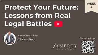 26 March 10PM: Protect Your Future - Lessons from Real Legal Battles