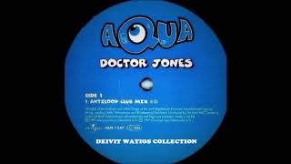 Aqua - Doctor Jones (Antiloop Club Mix) (1997)