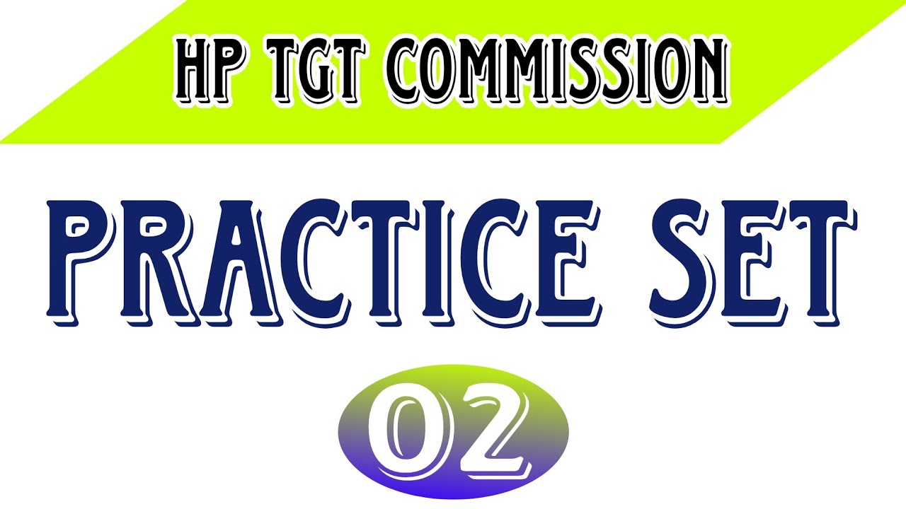 PRACTICE SET-02 