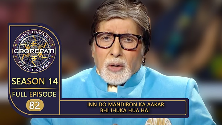 KBC Season 14 | Ep.82 | Big B ने दर्शकों को कौनसे 2 मंदिरों के बारे में दी एक Important जानकारी?