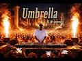 Rihanna Umbrella Daniel Best Afro House Remix Deep Afro House Club Vibes 