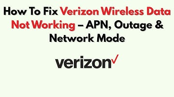 Hoe u het probleem met Verizon Wireless-gegevens kunt oplossen: APN, storing en netwerkmodus