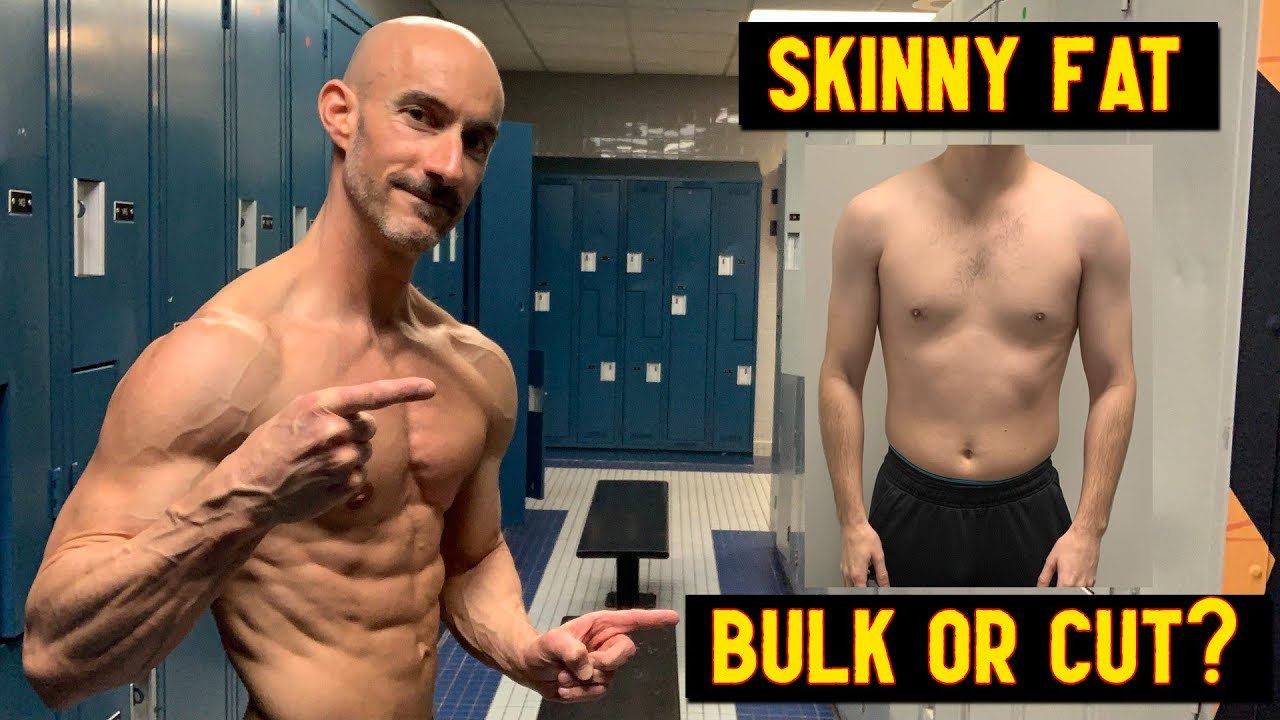 If You Are Skinny Fat Should You Bulk Or Cut Uncommon Advice YouTube if-you-are-skinny-fat-should-you-bulk-or-cut-uncommon-advice-youtube