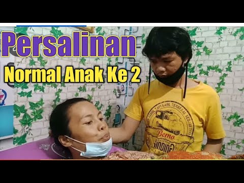 PERSALINAN NORMAL LANCAR ANAK KE 2 DI KLINIK BIDAN