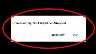 UNFORTUNATELY SOUL NIGHT HAS STOPPED 😭😭😭,,, HOW TO FIX 😎| FING 24 #Can #cannotinstall #Soulknight screenshot 3