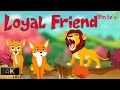 Loyal friend english  english moral stories  stories for all  bas tv english