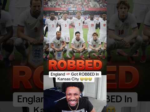 England 🏴󠁧󠁢󠁥󠁮󠁧󠁿 Got ROBBED In Kansas City⁉️😭 #worldcup #england #usa