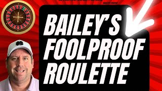 BAILEY’S FOOLPROOF ROULETTE SYSTEM!! #best #viralvideo #gaming #money #business #trending