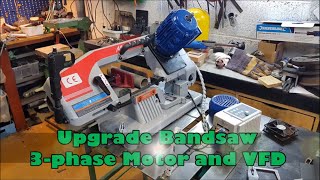 Bandsaw Upgrade 3-phase Motor and VFD (Sostituzione motore troncatrice )