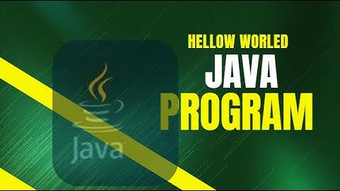 Java Hello World Tutorial: Learn Java Programming for Beginners | Step-by-Step Guide