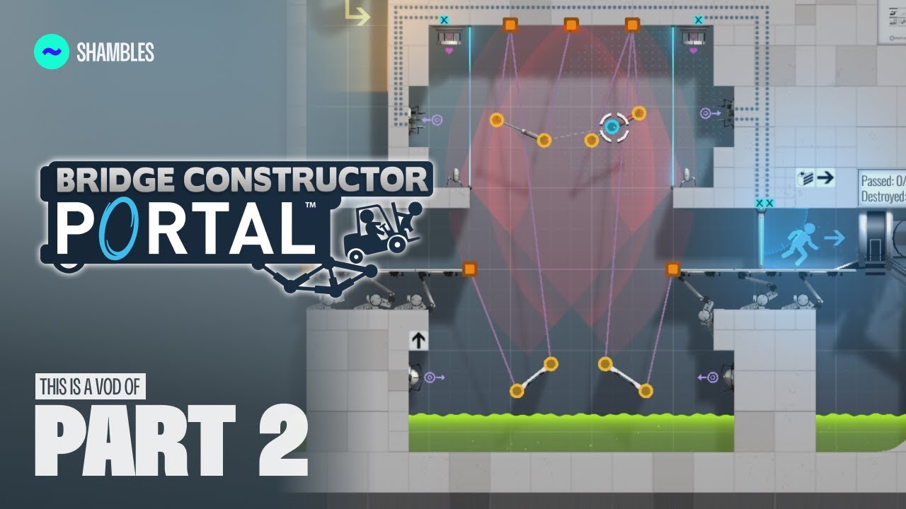 TildeShambles - Bridge Constructor Portal - Part 2 - YouTube