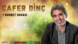 Cafer Dinç - Gurbet Havası Resimi