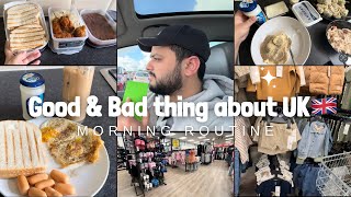 VLOG # 19 : Good & Bad thing about UK | My Early Morning Routine