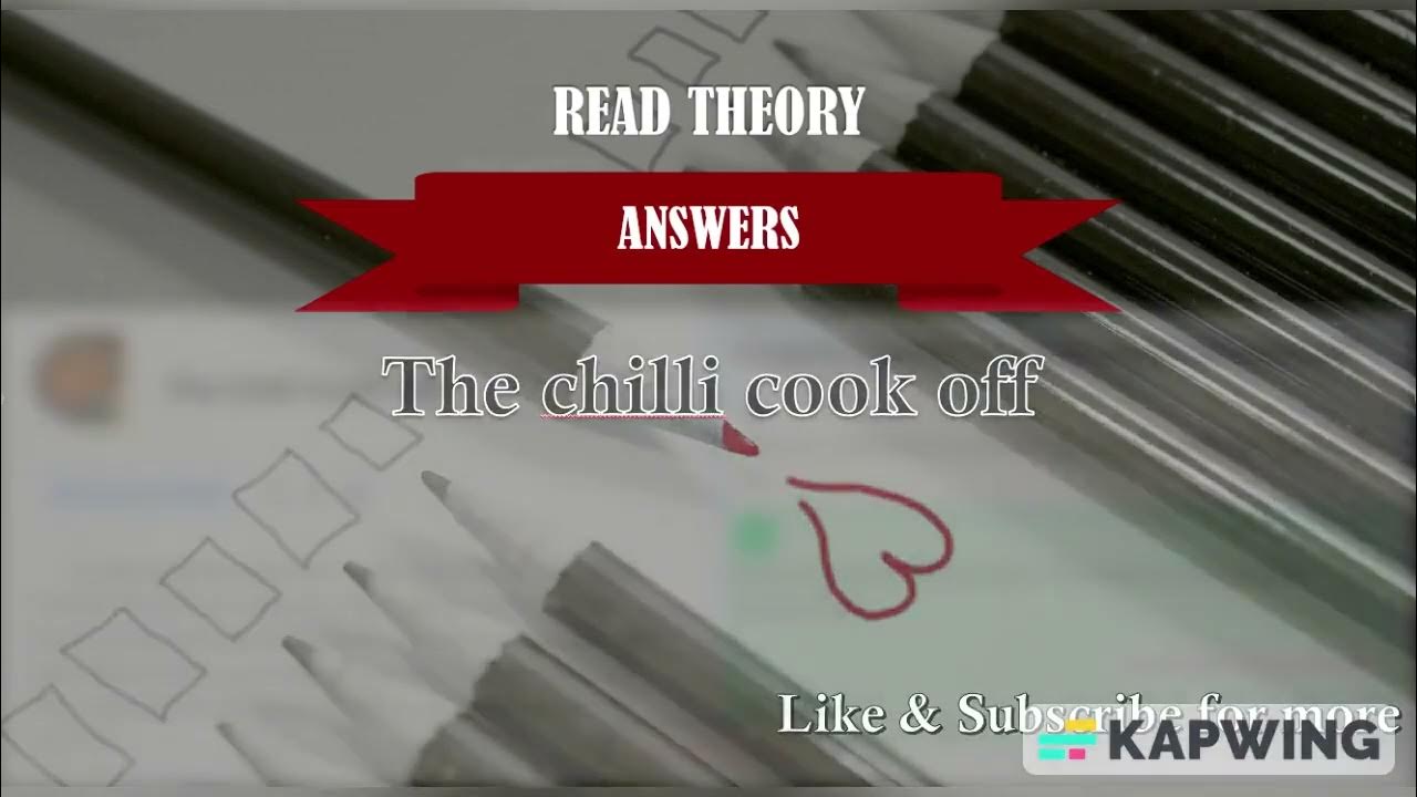 The chili cook off read theory answers YouTube