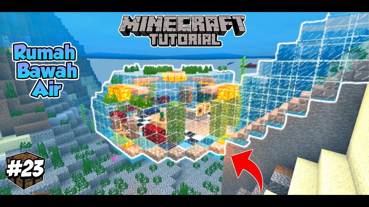 CARA MEMBUAT RUMAH BAWAH AIR - Tutorial Minecraft - YouTube